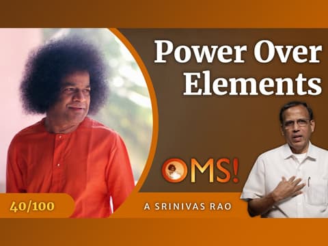 Oh My Sai - Experiences with Bhagawan - Episode - 040