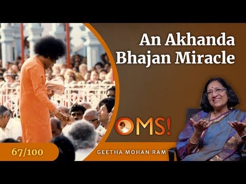Oh My Sai - Experiences with Bhagawan - Episode - 067