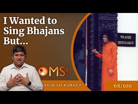 Oh My Sai - Experiences with Bhagawan - Episode - 068
