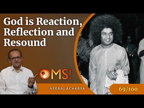 Oh My Sai - Experiences with Bhagawan - Episode - 069