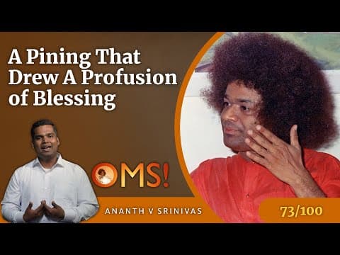 Oh My Sai - Experiences with Bhagawan - Episode - 073