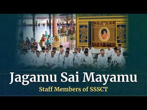 Jagamu Sai Mayamu | Devotional Song | Sri Sathya Sai Central Trust Day 2026