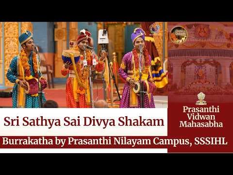 Sri Sathya Sai Divya Shakam - Burrakatha by the Students of SSSIHL, Prasanthi Nilayam Campus |Dasara