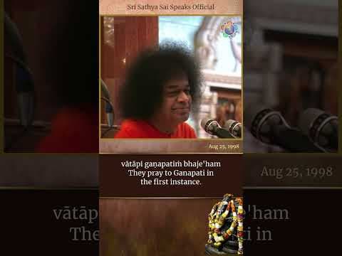 Why Ganapati Is Invoked Before Every Beginning | Sri Sathya Sai Speaks | Aug 25, 1998