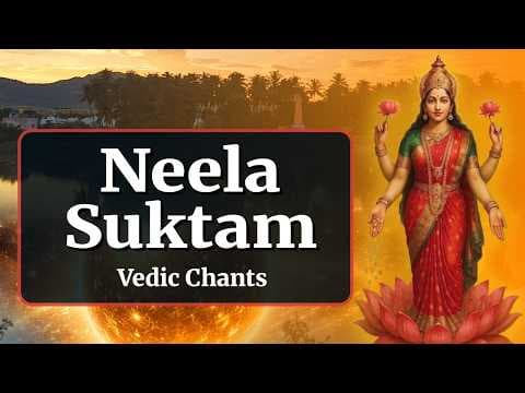 Neela Suktam | With Lyrics (English & Sanskrit) Vedic Chants