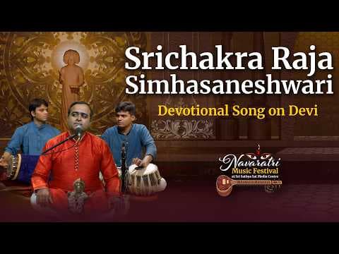 Srichakra Raja Simhasaneshwari | Devotional Song on Devi | Navaratri Music Festival