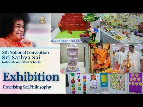 Exhibition | Practising Sai Philosophy | Sri Sathya Sai Schools | 8th National Convention | 2026