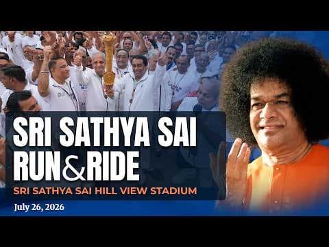 Grand Finale | Sri Sathya Sai Run & Ride | Prasanthi Nilayam | July 26, 2026