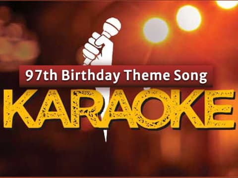 97th Birthday Theme Song in Your Voice